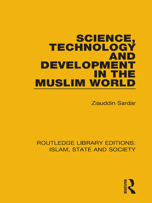 cover image of Science, Technology and Development in the Muslim World